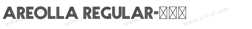 Areolla Regular字体转换 Areolla Regular字体转换